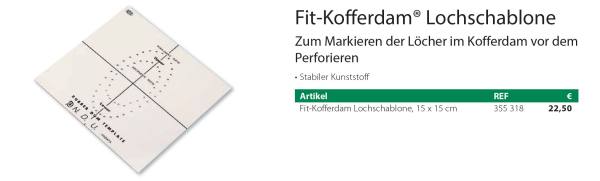 Fit-Kofferdam® Lochschablone